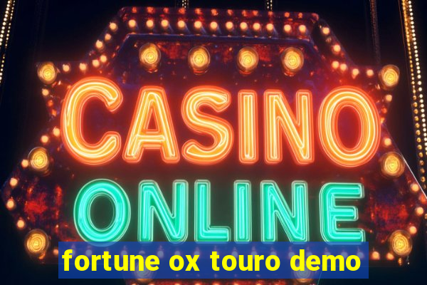 fortune ox touro demo